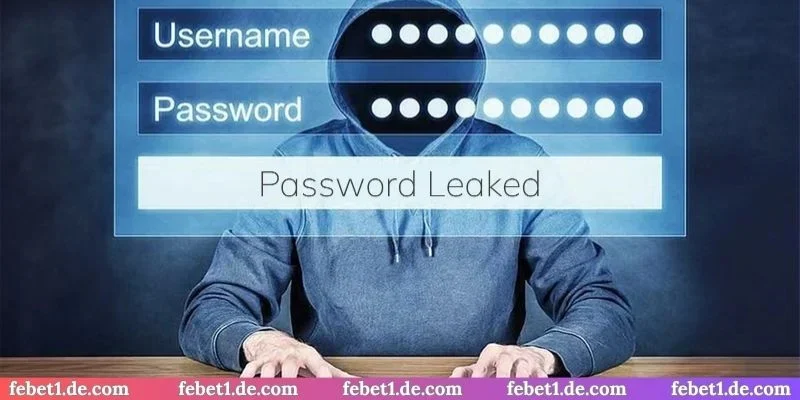 Cách lấy mật khẩu khẩu Febet an toàn